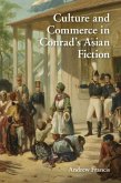 Culture and Commerce in Conrad's Asian Fiction (eBook, PDF)