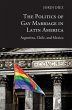 Politics of Gay Marriage in Latin... - Bild 1