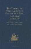 Travels of Peter Mundy, in Europe and Asia, 1608-1667 (eBook, PDF) Travels of Peter Mundy, in Europe and Asia, 1608-1667 (eBook, PDF)