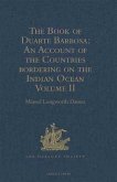 Book of Duarte Barbosa: An Account of the Countries bordering on the Indian Ocean and their Inhabitants (eBook, PDF)