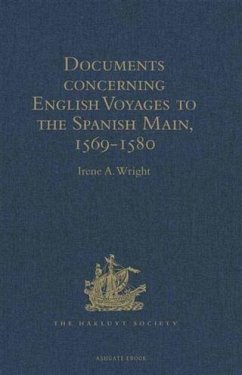 Cover Documents concerning English Voyages to the Spanish Main, 1569-1580 (eBook, PDF)