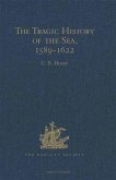 Tragic History of the Sea, 1589-1622 (eBook, PDF)