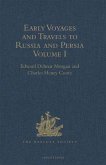 Early Voyages and Travels to Russia and Persia by Anthony Jenkinson and other Englishmen (eBook, PDF) Early Voyages and Travels to Russia and Persia by Anthony Jenkinson and other Englishmen (eBook, PDF)