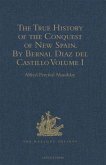 True History of the Conquest of New Spain. By Bernal Diaz del Castillo, One of its Conquerors (eBook, PDF)