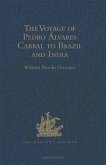 Voyage of Pedro Alvares Cabral to Brazil and India (eBook, PDF)
