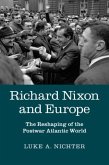 Richard Nixon and Europe (eBook, PDF)