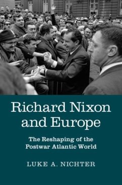 Richard Nixon and Europe (eBook, PDF) - Nichter, Luke A.