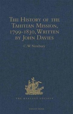 Cover History of the Tahitian Mission, 1799-1830, Written by John Davies, Missionary to the South Sea Islands (eBook, PDF)