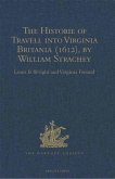 Historie of Travell into Virginia Britania (1612), by William Strachey, gent (eBook, PDF)