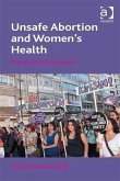 Unsafe Abortion and Women's Health (eBook, PDF)