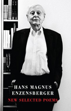 New Selected Poems (eBook, ePUB) - Enzensberger, Hans Magnus