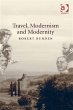 Travel, Modernism and Modernity (eBook,... - Bild 1