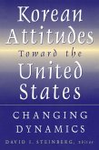 Korean Attitudes Toward the United States (eBook, PDF)