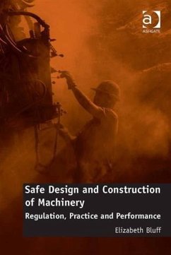Safe Design and Construction of Machinery (eBook, PDF) - Bluff, Dr Elizabeth