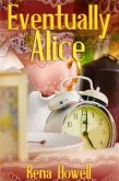 Eventually Alice (eBook, ePUB)