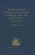 Voyages of Sir James Lancaster to... - Bild 1