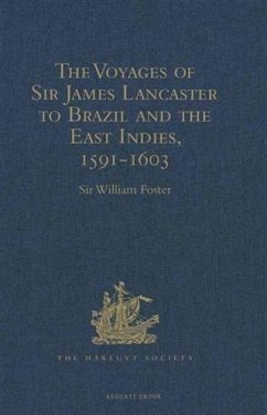 Cover Voyages of Sir James Lancaster to Brazil and the East Indies, 1591-1603 (eBook, PDF)