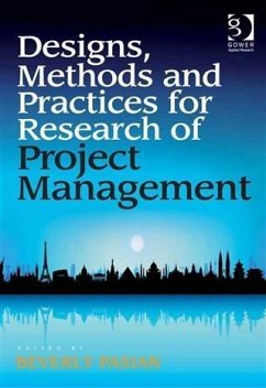 Designs, Methods and Practices for Research of Project Management (eBook, ePUB)