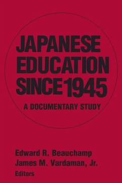 Japanese Education since 1945 (eBook, ePUB) - Beauchamp, Edward R.; Vardaman Jr, James M.