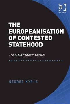 Europeanisation of Contested Statehood (eBook, PDF) - Kyris, Dr George