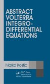 Abstract Volterra Integro-Differential Equations (eBook, PDF)
