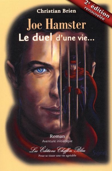Joe Hamster, Le duel d'une vie 2e edition (eBook, ePUB) Joe Hamster, Le duel d'une vie 2e edition (eBook, ePUB)