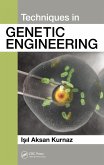 Techniques in Genetic Engineering (eBook, PDF)
