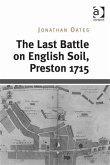 Last Battle on English Soil, Preston 1715 (eBook, PDF)