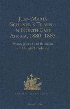 Cover Juan Maria Schuver's Travels in North East Africa , 1880-1883 (eBook, PDF)