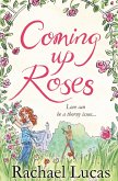 Coming Up Roses (eBook, ePUB)