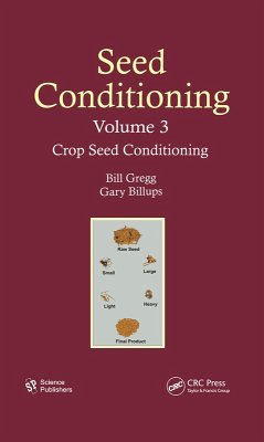 Seed Conditioning, Volume 3 (eBook, PDF) - Gregg, Bill R.; Billups, Gary L.