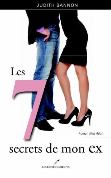 Les 7 secrets de mon ex (eBook, PDF) Les 7 secrets de mon ex (eBook, PDF)