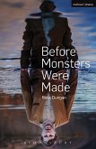 Before Monsters Were Made (eBook, PDF)