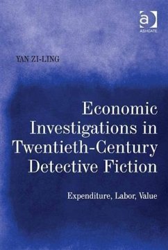 Economic Investigations in Twentieth-Century Detective Fiction (eBook, PDF) - Yan, Professor Zi-Ling