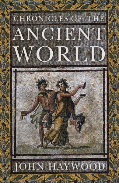 Chronicles of the Ancient World (eBook, ePUB) Chronicles of the Ancient World (eBook, ePUB)