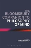 The Bloomsbury Companion to Philosophy of Mind (eBook, ePUB)