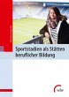 Sportstadien als Stätten beruflicher... - Bild 1