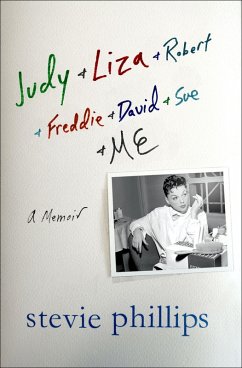 Judy & Liza & Robert & Freddie & David & Sue & Me... (eBook, ePUB) - Phillips, Stevie