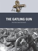 The Gatling Gun (eBook, ePUB)