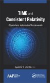 Time and Consistent Relativity (eBook, PDF)
