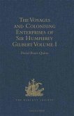 Voyages and Colonising Enterprises of Sir Humphrey Gilbert (eBook, PDF)