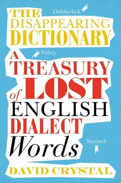 The Disappearing Dictionary (eBook, ePUB) - Crystal, David