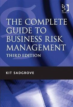 Complete Guide to Business Risk Management (eBook, ePUB) - Sadgrove, Mr Kit