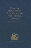 English Privateering Voyages to the West Indies, 1588-1595 (eBook, PDF)