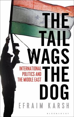 The Tail Wags the Dog (eBook, PDF) - Karsh, Efraim