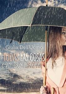 Todas las cosas en su sitio (eBook, ePUB) - Dell'Uomo, Giulia