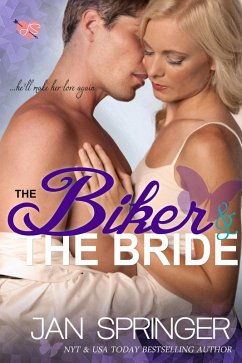 The Biker and The Bride (eBook, ePUB) - Springer, Jan