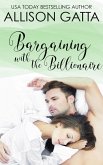 Bargaining with the Billionaire (Honeybrook Love, Inc., #3) (eBook, ePUB)
