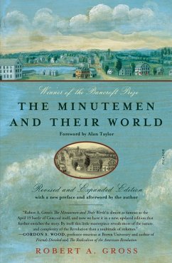 The Minutemen and Their World (eBook, ePUB) - Gross, Robert A.