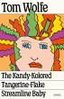 The Kandy-Kolored Tangerine-Flake... - Bild 1